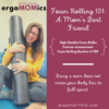 Foam Rolling 101: A Mom's Best Friend - In Studio - Image 2